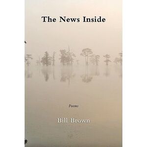 The News Inside -- Bill Brown